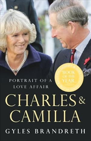 Seller image for Charles & Camilla : Portrait of a Love Affair for sale by GreatBookPrices