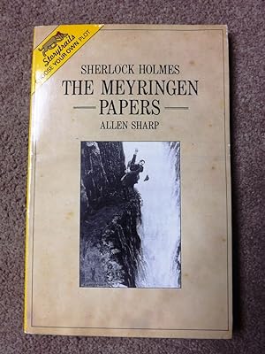 Sherlock Holmes: The Meyringen Papers