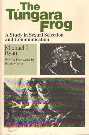 Imagen del vendedor de The Tungara Frog: A Study in Sexual Selection and Communication a la venta por Bij tij en ontij ...