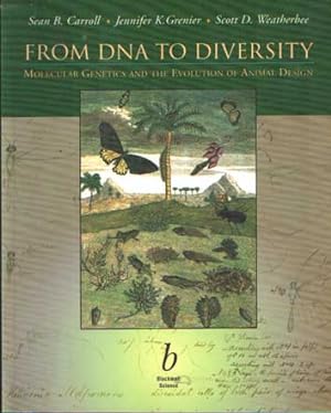 Image du vendeur pour From DNA to Diversity: Molecular Genetics and the Evolution of Animal Design mis en vente par Bij tij en ontij ...
