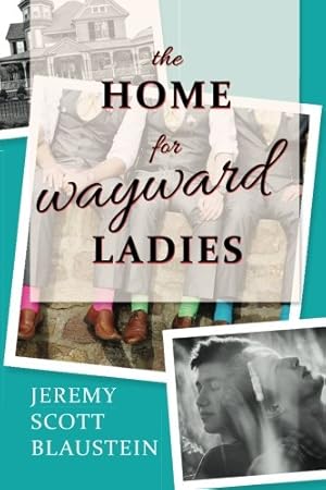 Imagen del vendedor de The Home For Wayward Ladies a la venta por WeBuyBooks