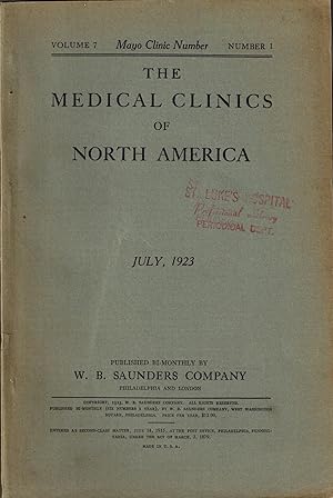 The Medical Clinics of North America, Mayo Clinic Number, July 1923