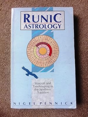 Seller image for Runic Astrology: Starcraft and Timekeeping in the Northern Tradition for sale by Lacey Books Ltd