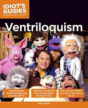 Seller image for The Complete Idiot's Guide to Ventriloquism for sale by Pieuler Store