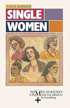 Seller image for Single Women: On the Margins? (Women in Society S.) for sale by WeBuyBooks