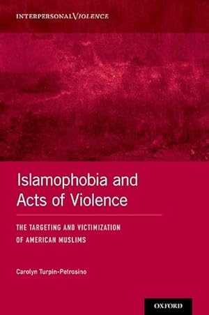 Immagine del venditore per Islamophobia and Acts of Violence (Hardcover) venduto da Grand Eagle Retail
