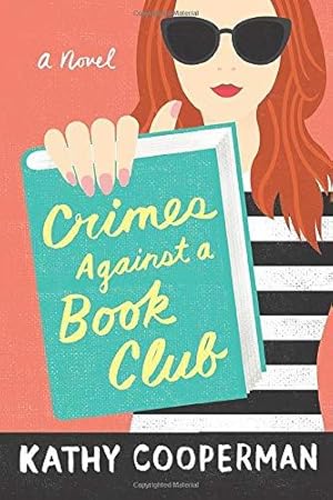 Seller image for Crimes Against a Book Club for sale by WeBuyBooks