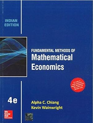 Seller image for FUNDAMENTALS METHODS OF MATHEMATICAL ECONOMICS 4TH EDITION for sale by WeBuyBooks