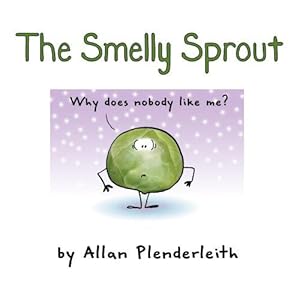 Bild des Verkufers fr The Smelly Sprout zum Verkauf von WeBuyBooks