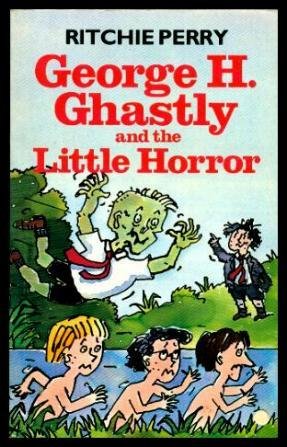 Seller image for George H.Ghastly and the Little Horror for sale by WeBuyBooks