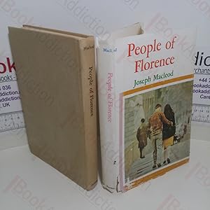 Seller image for People of Florence: A Study in Locality for sale by BookAddiction (ibooknet member)