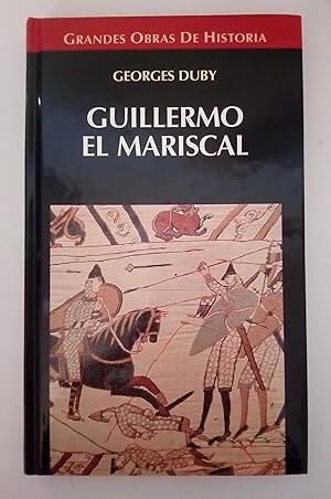 Seller image for Guillermo el Mariscal for sale by Libros Nakens