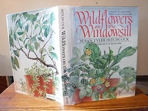 Seller image for Wildflowers on the Windowsill for sale by Old Scrolls Book Shop