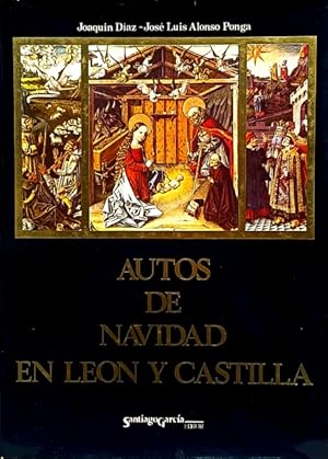 Autos de Navidad en Leon y Castilla