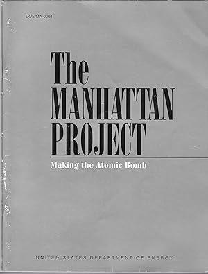 Imagen del vendedor de The Manhattan Project: Making the Atomic Bomb (National Security History Series) a la venta por BASEMENT BOOKS