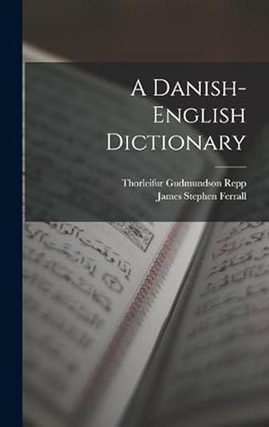 Seller image for A Danish-English Dictionary (Hardcover) for sale by Grand Eagle Retail