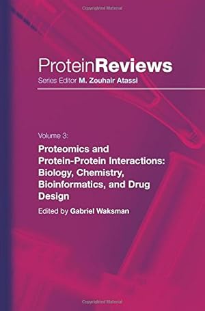 Seller image for Proteomics and Protein-Protein Interactions: Biology, Chemistry, Bioinformatics, and Drug Design (Protein Reviews (3)) [Paperback ] for sale by booksXpress