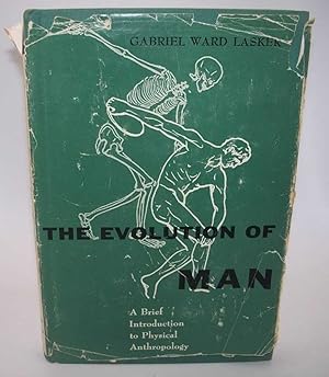 Seller image for The Evolution of Man: A Brief Introduction to Physical Anthropology for sale by Easy Chair Books