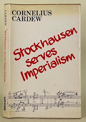 Imagen del vendedor de Stockhausen Serves Imperialism and other articles a la venta por Leakey's Bookshop Ltd.