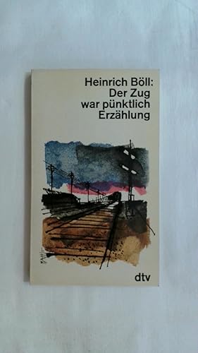 Bild des Verkufers fr DER ZUG WAR PNKTLICH: ERZHLUNG. zum Verkauf von Buchmerlin