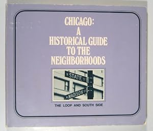 Imagen del vendedor de Title: Chicago a historical guide to the neighborhoods Th a la venta por WeBuyBooks