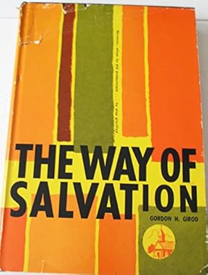 Imagen del vendedor de The way of salvation a la venta por WeBuyBooks