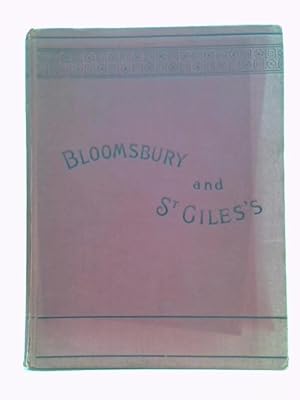 Imagen del vendedor de Bloomsbury and St.Giles Past and Present a la venta por World of Rare Books