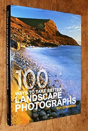 Seller image for 100 Ways Better Land Photog'S for sale by WeBuyBooks