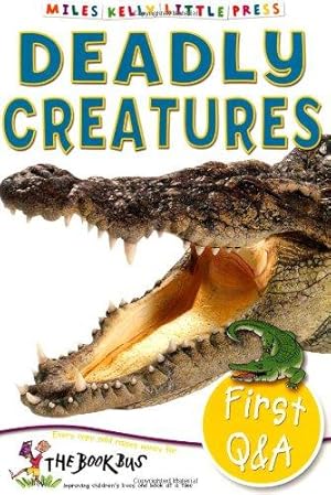 Bild des Verkufers fr Deadly Creatures First Q&A (Little Press) zum Verkauf von WeBuyBooks