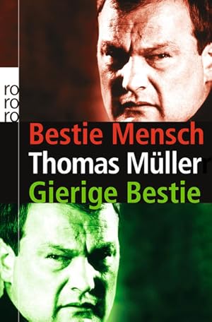 Imagen del vendedor de Bestie Mensch / Gierige Bestie a la venta por Berliner Bchertisch eG