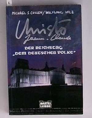 Imagen del vendedor de Christo - Jeanne-Claude - Der Reichstag dem deutschen Volke a la venta por Berliner Bchertisch eG
