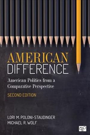 Bild des Verkufers fr American Difference : A Guide to American Politics in Comparative Perspective zum Verkauf von GreatBookPrices