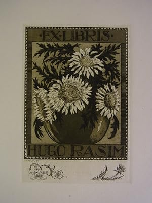 Exlibris für Hugo Rasim. Motiv: Blumen in Vase. Original-Radierung mit Remarquen