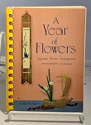 A Year Of Flowers Japanese Flower Arrangement Engagement Calendar 1957