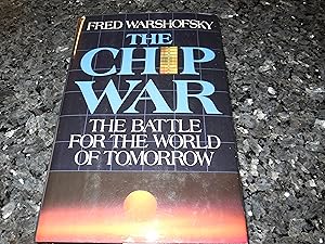 Seller image for Chip War: The Battle for the World of Tomorrow for sale by Veronica's Books