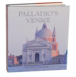 Bild des Verkufers fr Palladio's Venice: Architecture and Society in a Renaissance Republic zum Verkauf von Jeff Hirsch Books, ABAA