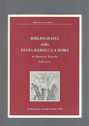 BIBLIOGRAFIA DELLA FESTA BAROCCA A ROMA