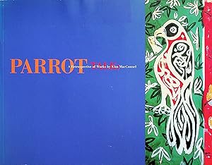 Seller image for Parrot Talk: A Retrospective of Works for sale by Epilonian Books