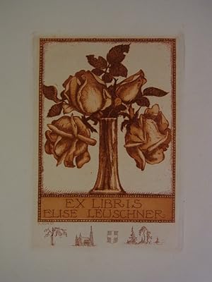 Exlibris für Elise Leuschner. Motiv: Rosen in Vase. Original-Radierung mit Remarquen