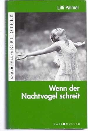 Immagine del venditore per Wenn der Nachtvogel schreit Roman venduto da Antiquariat Buchhandel Daniel Viertel