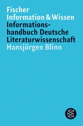 Seller image for Informationshandbuch deutsche Literaturwissenschaft Hansjrgen Blinn for sale by Antiquariat Buchhandel Daniel Viertel