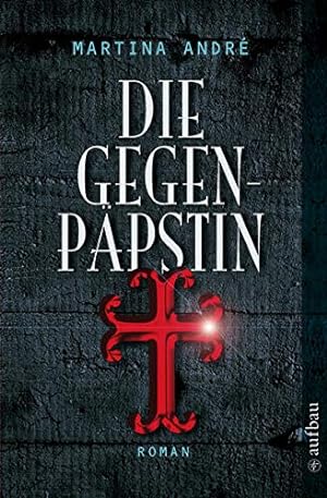Seller image for Die Gegenppstin Roman for sale by Antiquariat Buchhandel Daniel Viertel