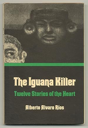 Seller image for The Iguana Killer: Twelve Stories of the Heart for sale by Between the Covers-Rare Books, Inc. ABAA