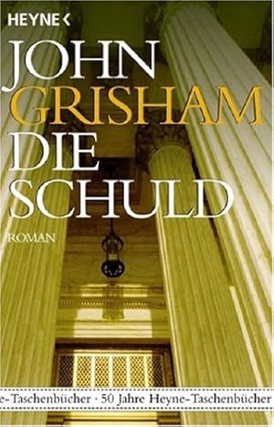 Seller image for Die Schuld Roman for sale by Antiquariat Buchhandel Daniel Viertel