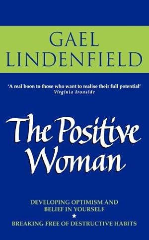 Image du vendeur pour THE POSITIVE WOMAN mis en vente par WeBuyBooks