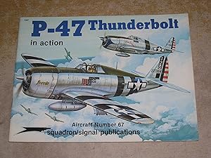 Immagine del venditore per P-47 Thunderbolt in Action - Aircraft No. 67 venduto da Neo Books
