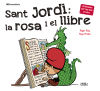 Imagen del vendedor de Sant Jordi: la rosa i el llibre a la venta por AG Library