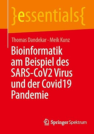 Seller image for Bioinformatik am Beispiel des SARS-CoV2 Virus und der Covid19 Pandemie for sale by moluna