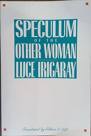 Imagen del vendedor de Speculum of the Other Woman a la venta por The Book House, Inc.  - St. Louis
