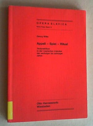 Imagen del vendedor de Appell, Spiel, Ritual. Textpraktiken in der russischen Literatur der sechziger bis achtziger Jahre. a la venta por Antiquariat Sander